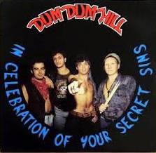 Dum Dum Hill : In Celebration of Your Secret Sins